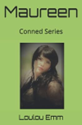 Maureen: Conned Series