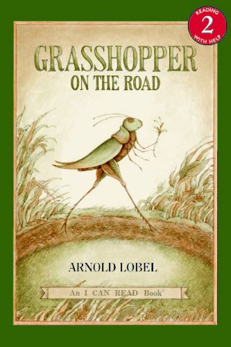 Grasshopper On The Road by Arnold Lobel