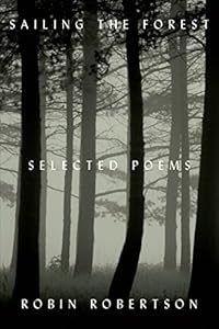 Sailing the Forest: Selected Poems