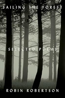 Sailing the Forest: Selected Poems