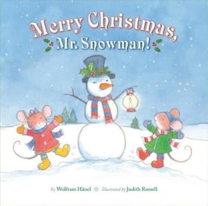 Merry Christmas, Mr. Snowman! by Wolfram Hanel