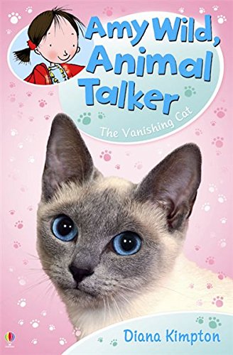 Amy Wild, Animal Talker - The Vanishing Cat by Diana Kimpton