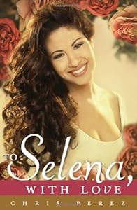To Selena, with Love