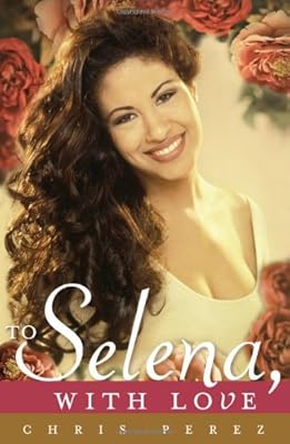 To Selena, with Love