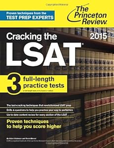Cracking the LSAT with 3 Practice Tests, 2015 Edition