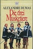 Die drei Musketiere - Illustrierte Gesamtausgabe - Illustrationen zur französischen Ausgabe von 1852 - Alexandre Dumas