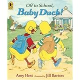 Off to School, Baby Duck!