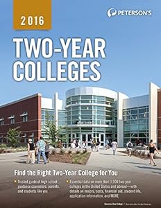 Two-Year Colleges 2016 by Peterson's