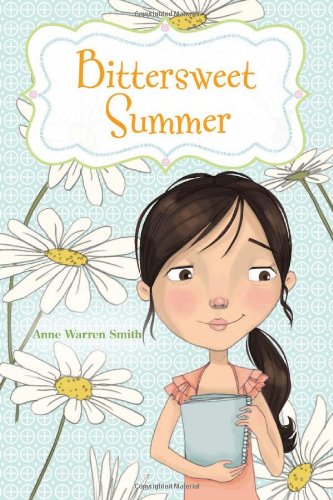 Bittersweet Summer by Anne Warren Smith