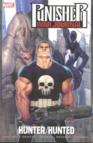 Punisher War Journal - Volume 3: Hunter Hunted (Punisher (Marvel Quality Paper)) (v. 3) by Matt Fraction