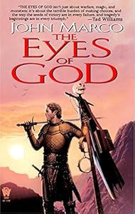 The Eyes of God by John Marco