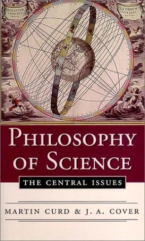 Philosophy of Science: The Central Issues by J. A. Cover