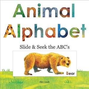 Animal Alphabet: Slide and Seek the ABCs
