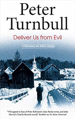 Deliver us From Evil (Hennessey and Yellich Mysteries)