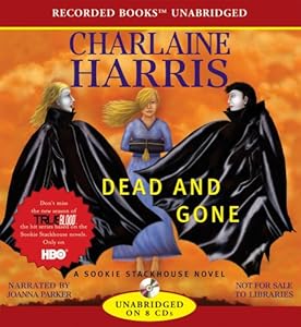 Dead and Gone (Sookie Stackhouse, Book 9)