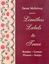 Limitless Labels to Trace