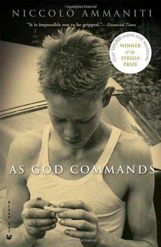 As God Commands by Niccolo Ammaniti  ,