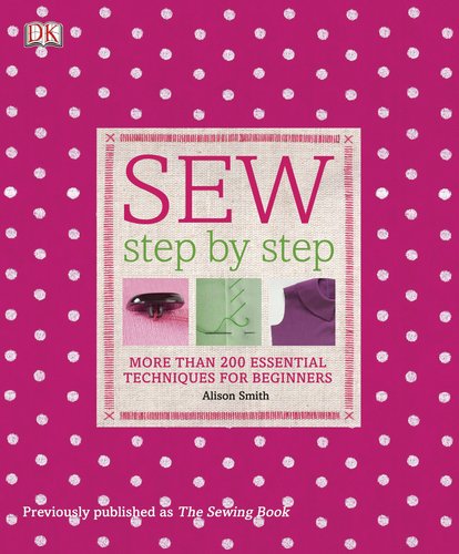 Sew Step by Step by Alison Smith