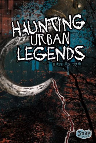 Haunting Urban Legends by Megan Cooley Peterson