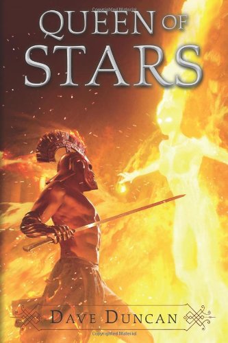 Queen of Stars by Dave Duncan