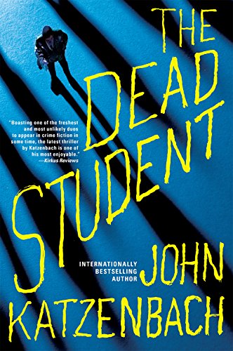 The Dead Student by John Katzenbach