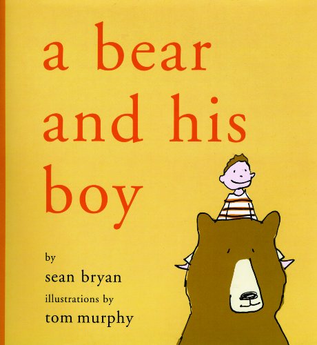 A Bear and His Boy by Sean Bryan