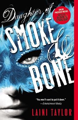 Daughter of Smoke &amp; Bone