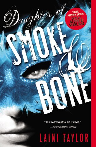 Daughter of Smoke &amp; Bone by Laini Taylor
