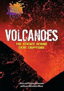 Volcanoes: The Science Behind Fiery Eruptions
