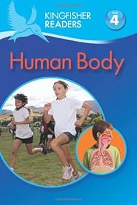 Kingfisher Readers L4: Human Body