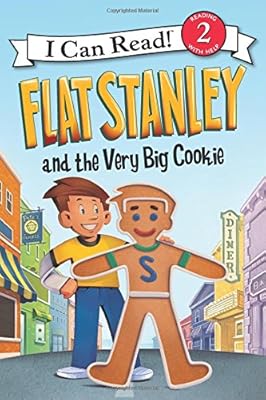 Flat Stanley and the Very Big Cookie