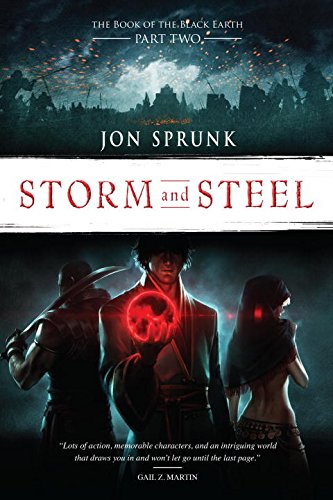 Storm and Steel by Jon Sprunk