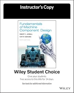 Fundamentals of Machine Component Design, 6e Evaluation Copy