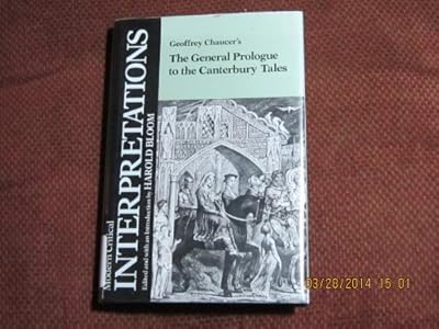 Geoffrey Chaucer's the General Prologue to the Canterbury Tales