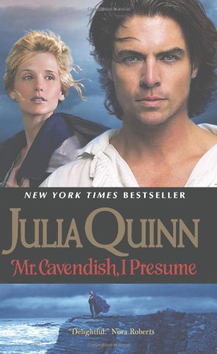 Mr. Cavendish, I Presume by Julia Quinn