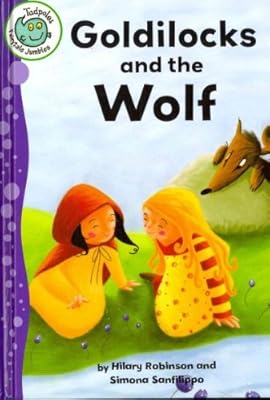 Goldilocks and the Wolf