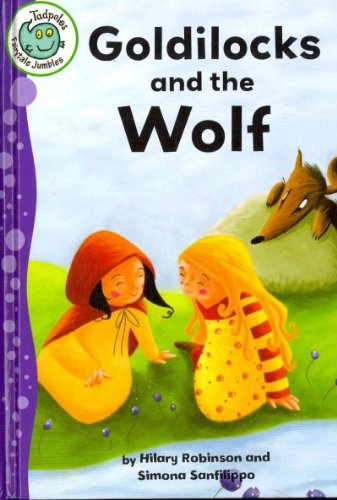 Goldilocks and the Wolf by Hilary Robinson