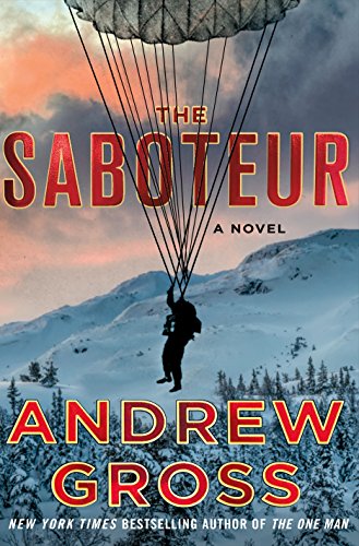 The Saboteur by ANDREW GROSS