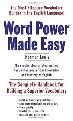 Word Power Made Easy: The Complete Handbook for Building a Superior Vocabulary