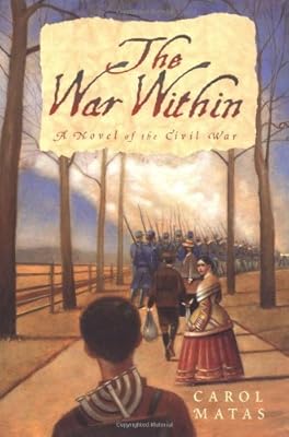 The War Within: A Novel of the Civil War