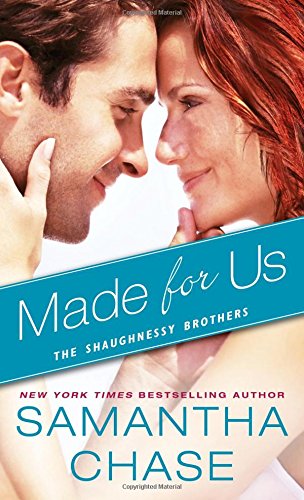 Made for us by Samantha Chase