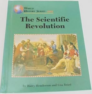 The Scientific Revolution (World History Series)
