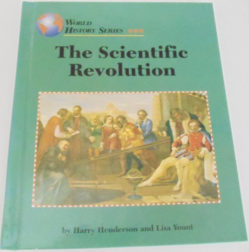 The Scientific Revolution (World History Series) by Harry Henderson
