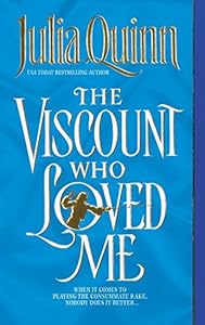 The Viscount Who Loved Me (Bridgerton Family Book 2)
