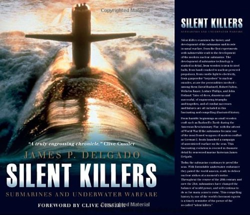 Silent Killers: Submarines and Underwater Warfare by Clive Cussler