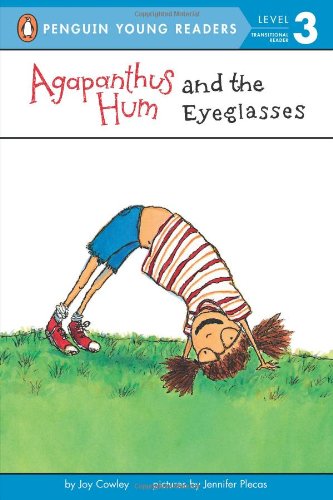 Agapanthus Hum and the Eyeglasses by Joy Cowley
