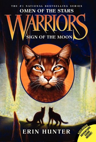 Warriors: Omen of the Stars #4: Sign of the Moon by Erin Hunter