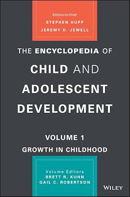 The Encyclopedia of Child and Adolescent Development: History, Theory, and Culture