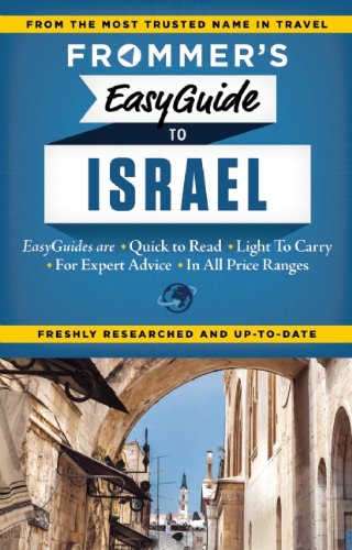 Frommer's EasyGuide to Israel by Robert Ullian