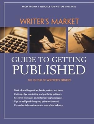 Writer's Market Guide to Getting Published